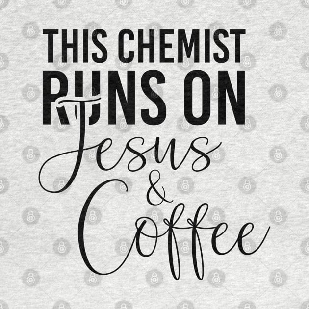 This chemist runs on Jesus and coffee job gifts. Perfect present for mother dad friend him or her by SerenityByAlex